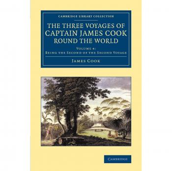 The Three Voyages of Captain James Cook round the World by George Forster