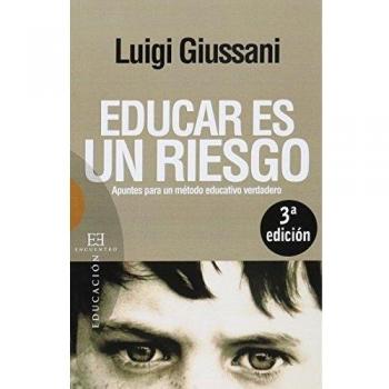Educar es un riesgo