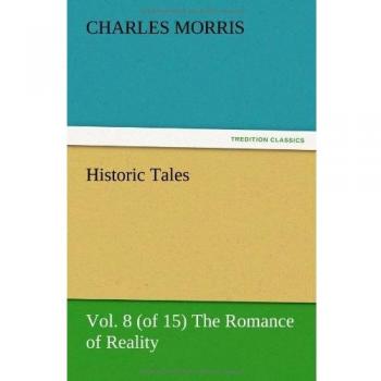 Historic Tales, Vol. 8