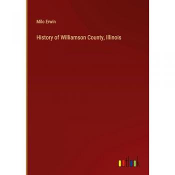 History of Williamson County Illinois