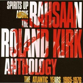 Spirits Up Above-the Atlantic Years 1965-1976