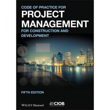 Code of Practice for Project Management for Construction and Development