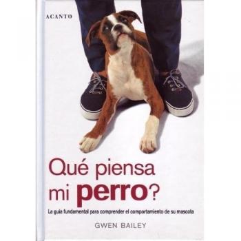 QUE PIENSA MI PERRO