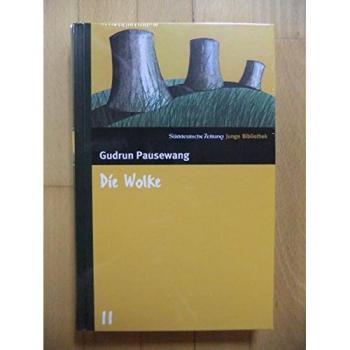 Gudrun Pausewang Die Wolke. Sz Junge Bibliothek Band 11