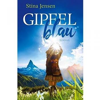 GIPFELblau: Liebesroman
