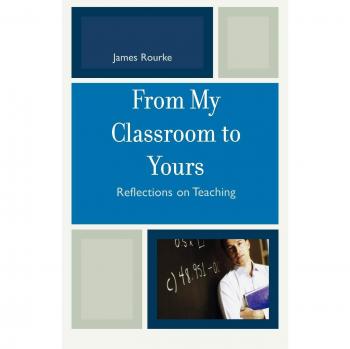 From My Classroom to Yours: Reflections on Teaching