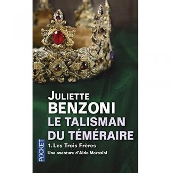 Le Talisman du téméraire T1