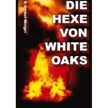 Die Hexe von White-Oaks: DE