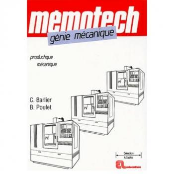 Génie mécanique : Productique mécanique
