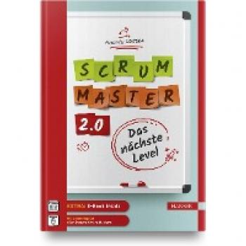 Scrum Master 2.0: Das nächste Level