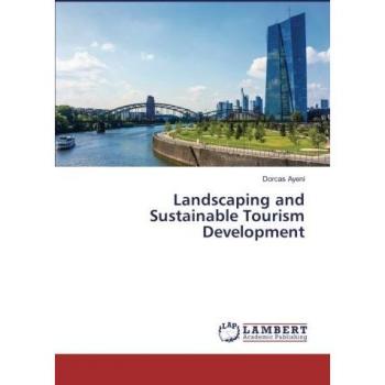 Landscaping and Sustainable Tourism Development