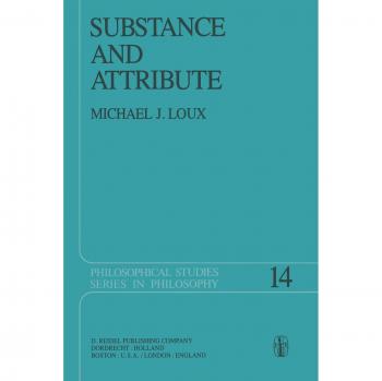 Loux, Michael J.: Substance and Attribute