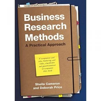 Business Research Methods: A Practical Approach