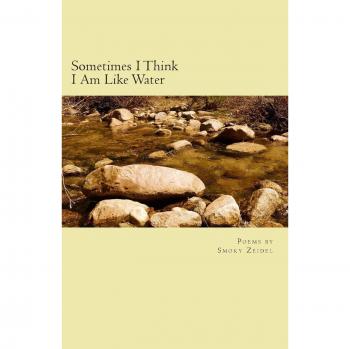 Sometimes i think i am like water