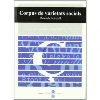 Corpus de varietats socials. Materials de treball (Llibre + CD-ROM)