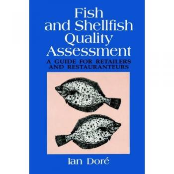 Fish and Shellfish Quality Assessment: A Guide for Retailers and Restaurateurs