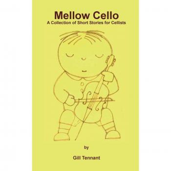 Tennant, Gill: Mellow Cello