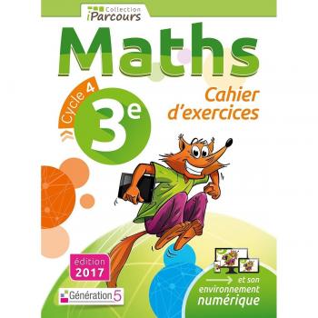Cahier d'Exercices Iparcours Maths Cycle 4