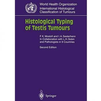 Histological Typing of Testis Tumours