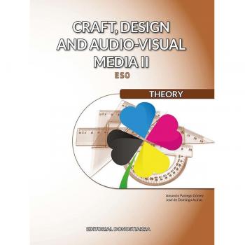 Craft, design and audio-visual media II. Theory (Tapa blanda).