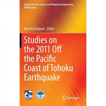 Studies on the 2011 Off the Pacific Coast of Tohoku Earthquake