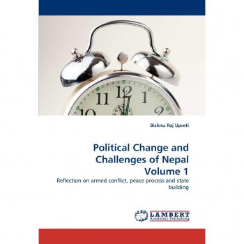 Political Change and Challenges of Nepal Volume 1