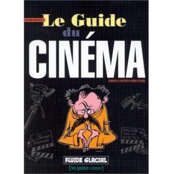 Le guide du cinéma. Conseils, astuces, bons plans (Les Guides Lean)