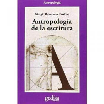 Antropología De La Escritura (CLA-DE-MA Antropología)