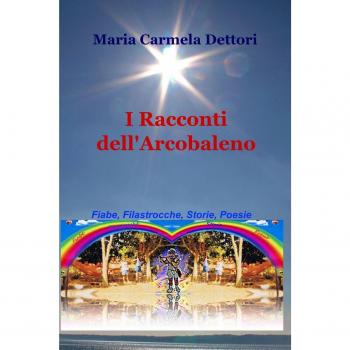 I racconti dell'arcobaleno