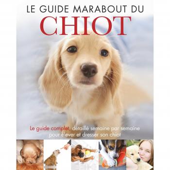 Le guide marabout du chiot
