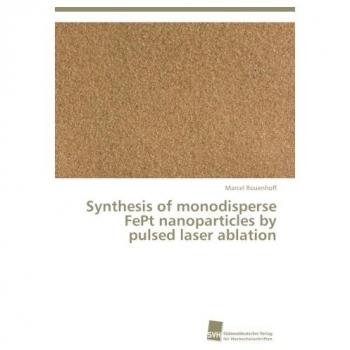 Synthesis of monodisperse FePt nanoparticles by pulsed laser ablation