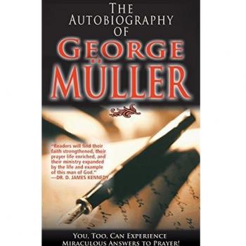 The Autobiography of George Müller, by George Muller