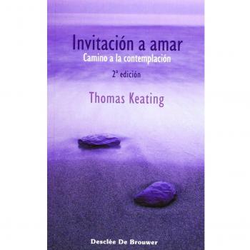 invitacion a amar. camino a la contemplacion