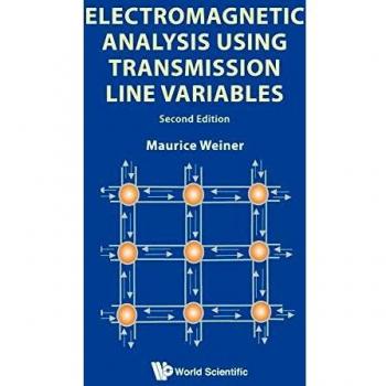 Electromagnetic analysis using transmission line variables