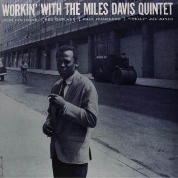 Workin' with the Miles Davis Quintet by Miles Davis Quintet (Record, 2011)