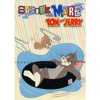 Tom & Jerry. Sapore di mare