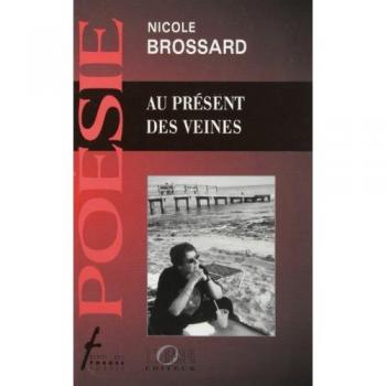Au Présent Des Veines (Ecrits Des Forges Poésie) (French Edition)