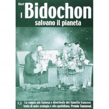 I Bidochon salvano il pianeta