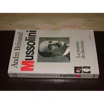 Mussolini : La montée du fascisme (Tome 1)