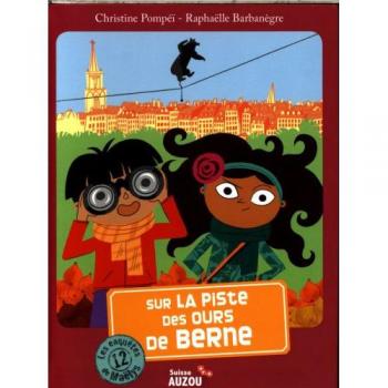 Sur la piste des ours de Berne