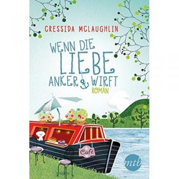 Wenn die Liebe Anker wirft
