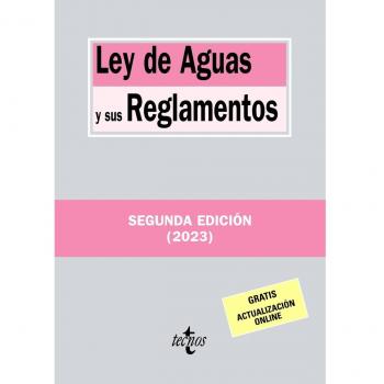 Ley de Aguas y sus Reglamentos.