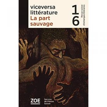 La part sauvage : Revue Viceversa 16