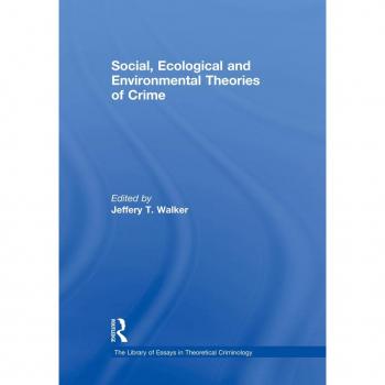 Vitalsource Technologies, Inc. Social, Ecological And Environmental Theories Of Crime