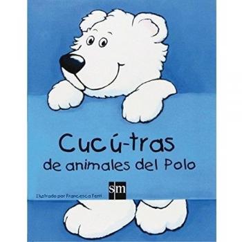 Cucú-tras de animales del polo (Tapa dura).