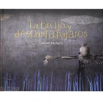 BRUJA Y EL ESPANTAPAJAROS, LA
