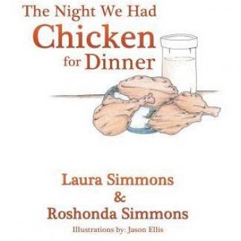 The night we had chicken for dinner paperback