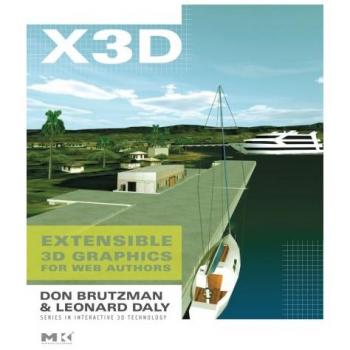 X3D Extensible 3D Graphics for Web Authors