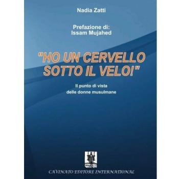Â«Ho un cervello sotto il velo!Â». Il punto di vista delle donne musulmane