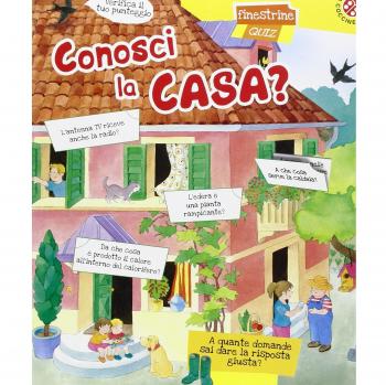 Conosci la casa? Finestrine quiz